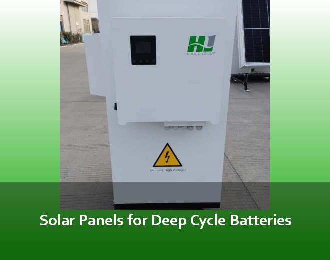 Solar Panels for Deep Cycle Batteries
